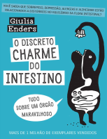 O Discreto Charme do Intestino - Giulia Enders.pdf